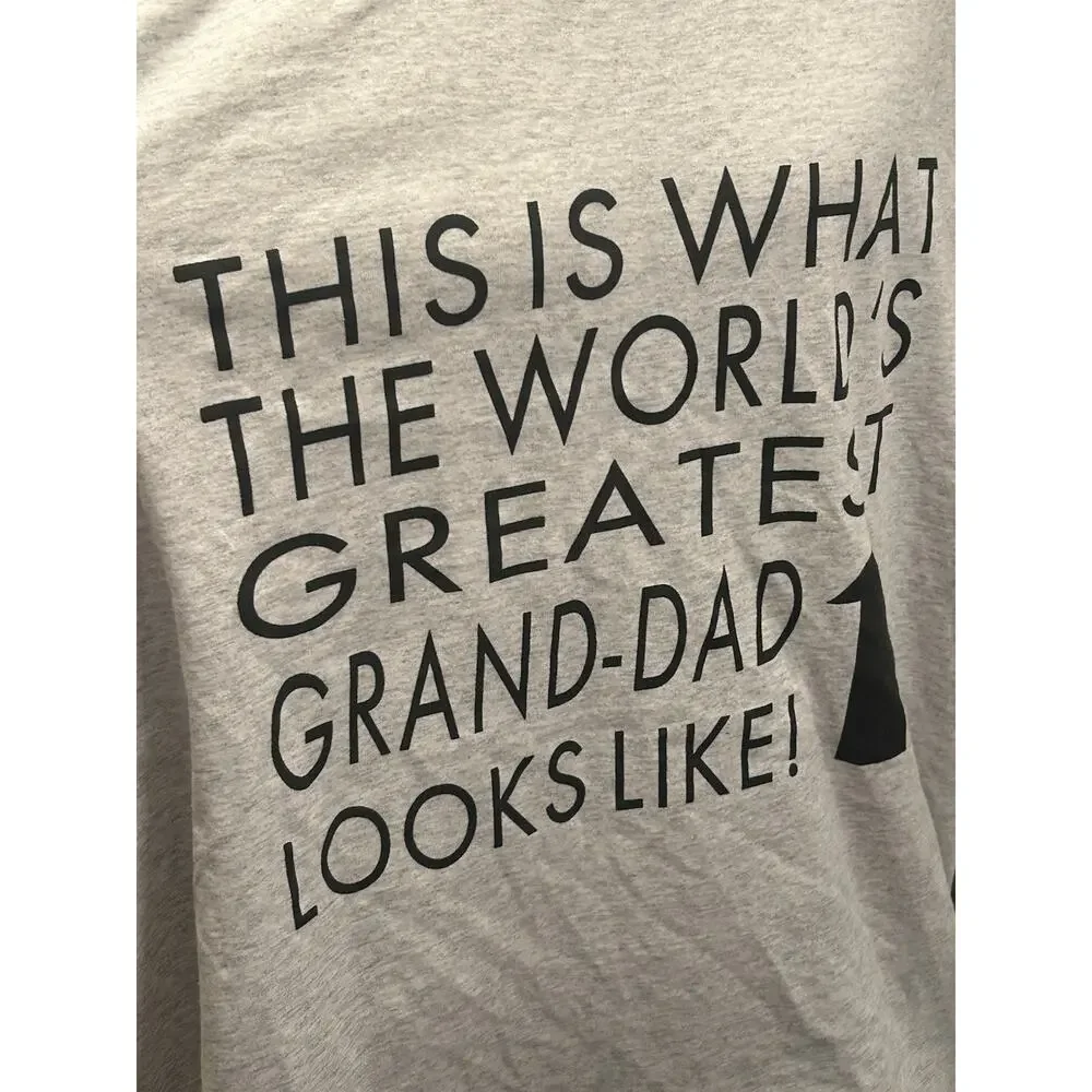 This Is What The World's Greatest Grand-Dad Looks Like Men's 2XL T shirt